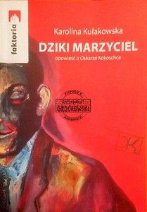 Dziki marzyciel