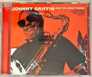 Johnny Griffin And The Great Danes – Johnny Griffin And The Great Danes CD