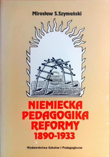 639777 Niemiecka pedagogika reformy 1890-1933