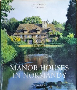 Manor Houses in Normandy