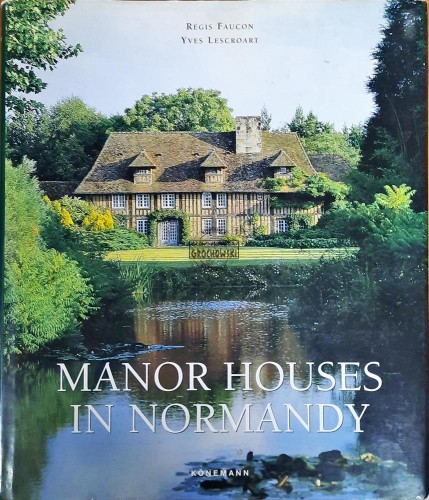 644679 Manor Houses in Normandy