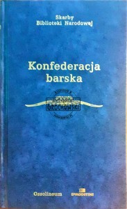 Konfederacja barska, Wybór tekstów