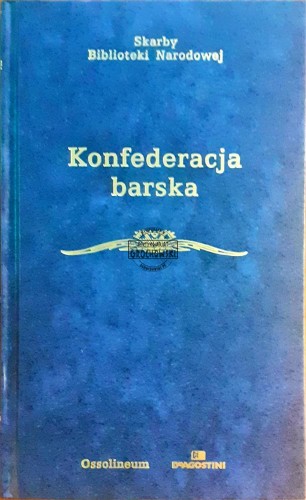 639787 Konfederacja barska, Wybór tekstów
