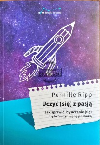 Uczyć (się) z pasją