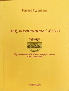 Jak wychować dzieci. Wybór pism
