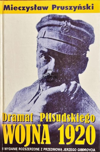 656052 Dramat Piłsudskiego. Wojna 1920