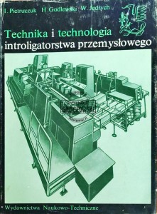 Technika i technologia introligatorstwa przemysłowego