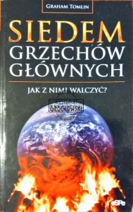 Siedem  grzechów głównych. Jak z nimi walczyć?