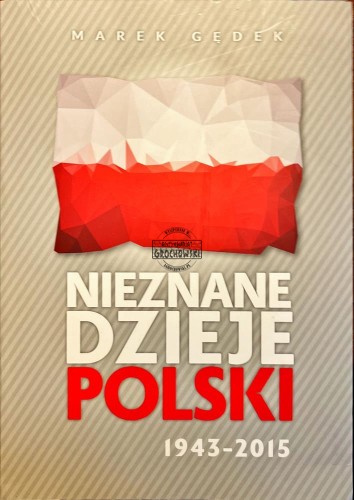 656158 Nieznane dzieje Polski 1943-2015