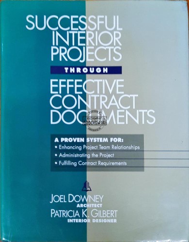 644821 Successful Interior Projects Through Effective Contarct Documents