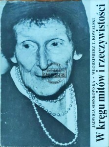 W kręgu mitów i rzeczywistości