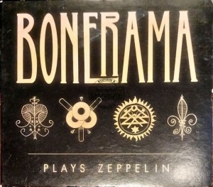 Bonerama – Bonerama Plays Zeppelin CD