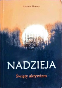 Nadzieja. Święty aktywizm 