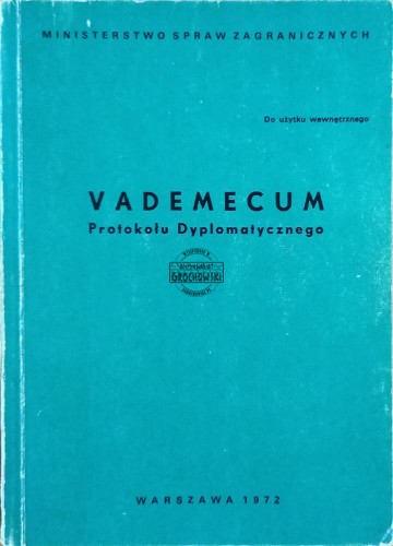 639932 Vademecum Protokołu Dyplomatycznego
