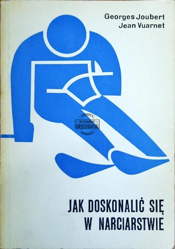 644967 Jak doskonalić się w narciarstwie