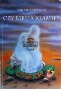 Czy Biblia kłamie?