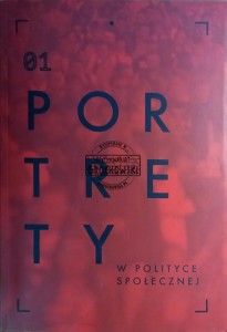 Portrety w polityce społecznej