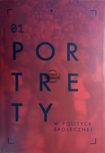 646058 Portrety w polityce społecznej