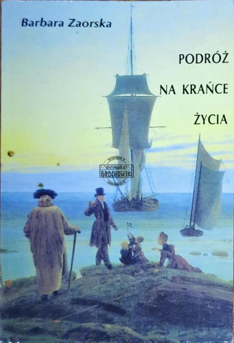 647069 Podróż na krańce życia