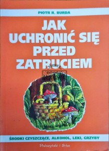 Jak uchronić się przed zatruciem
