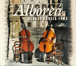Renaud Garcia-Fons – Alboreá CD