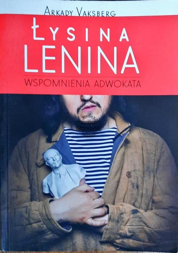 647155 Łysina Lenina. Wspomnienia adwokata