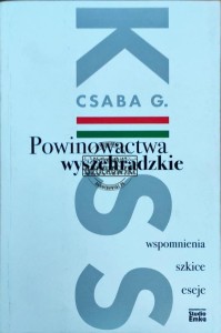 Powinowactwa Wyszehradzkie. Wspomnienia, szkice, eseje