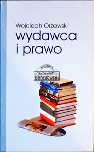 Wydawca i prawo ORŻEWSKI