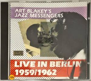 Art Blakey's Jazz Messengers – Live In Berlin 1959/1962 CD