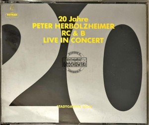 Peter Herbolzheimer RC & B – 20 Jahre Peter Herbolzheimer RC & B - Live In Concert 2CD