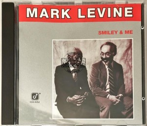 Mark Levine – Smiley & Me CD