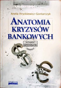Anatomia kryzysów bankowych