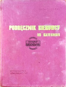 Podręcznik kierowcy III kategorii