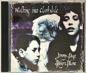 Jimmy Page, Robert Plant – Walking Into Clarksdale CD