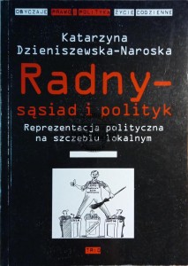 Radny - sąsiad i polityk, Reprezentacja polityczna na szczeblu lokalnym