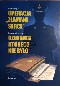 Operacja "Złamane Serce" / Człowiek, którego nie było