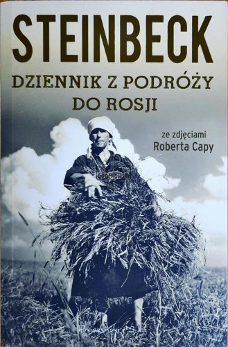 647219 Dziennik z podróży do Rosji ze zdjęciami Roberta Capy