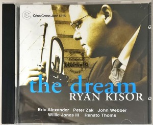 Ryan Kisor – The Dream CD