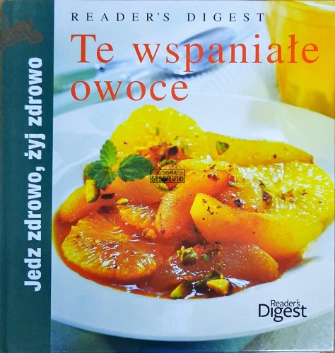 647290 Te wspaniałe owoce