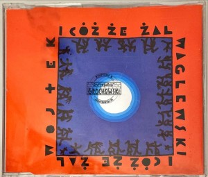 Wojciech Waglewski – I Cóż, Że Żal CD (Single, Promo)