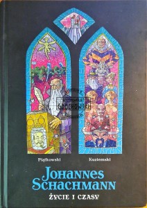 Johannes Schachmann : życie i czasy