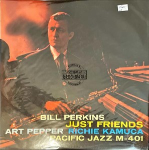 Bill Perkins, Art Pepper & Richie Kamuca – Just Friends LP