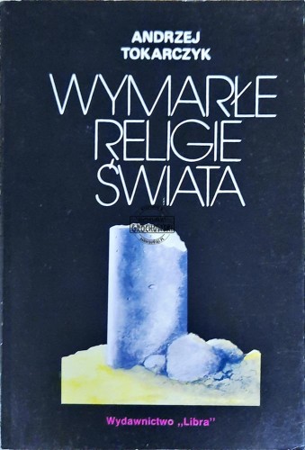 636467 Wymarłe religie świata