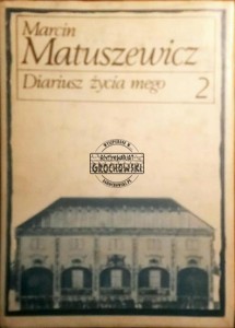 Diariusz życia mego Tom II