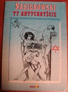 Nasierowski, ty antychryście 