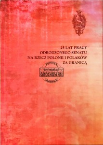 25 lat pracy odrodzonego Senatu na rzecz Polonii i Polaków za granicą