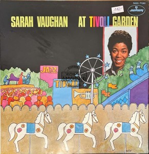 Sarah Vaughan – At Tivoli Garden LP