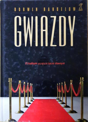 647451 Gwiazdy. O trudnym szczęściu bycia sławnym