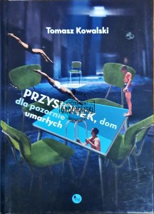 Przysionek, dom dla pozornie umarłych