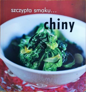 Szczypta smaku...Chiny